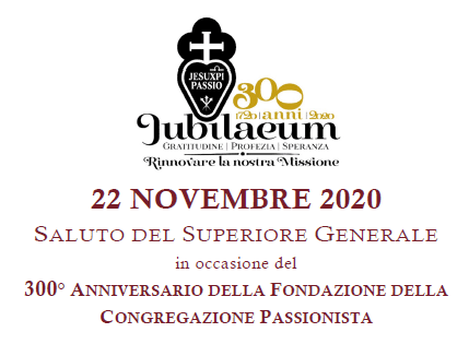 GREETING OF THE SUPERIOR GENERAL / SALUDO DEL SUPERIOR GENERAL / SALUTO DEL SUPERIORE GENERALE