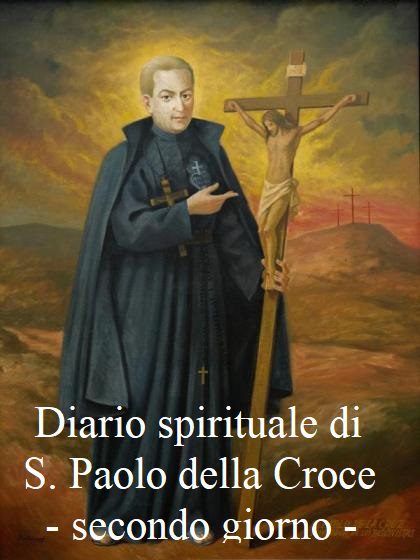 Diario spirituale di S. Paolo della Croce – secondo giorno