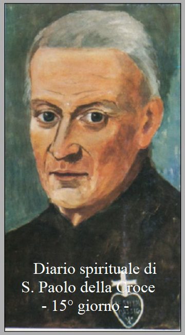 Diario spirituale di S. Paolo della Croce – 15° giorno