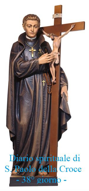Diario spirituale di S. Paolo della Croce – 38° giorno