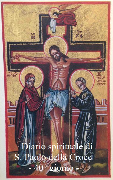 Diario spirituale di S. Paolo della Croce – 40° giorno