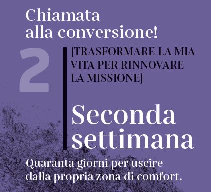 Programma Quaresimale del Giubileo – II settimana