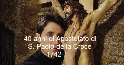 40 anni di Apostolato di S. Paolo della Croce -1742/1