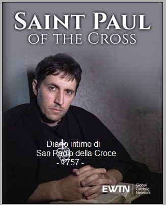 Diario intimo di San Paolo della Croce – ANNO 1757